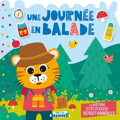 Mon P'tit Hemma - Histoire avec stickers repositionnables - Une journée en balade - Une histoire avec plus de 80 stickers reposition stickers repositionnales -  Carotte Et Compagnie