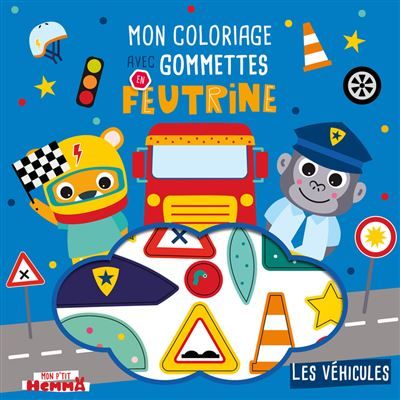 Mon P'tit Hemma - Mon coloriage avec gommettes en feutrine - Les véhicules -  Carotte Et Compagnie