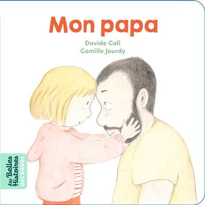 Mon papa - Camille Jourdy