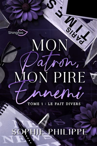 Mon Patron mon PIRE Ennemi - Tome 1