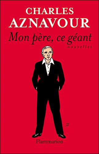 Mon Père, ce géant