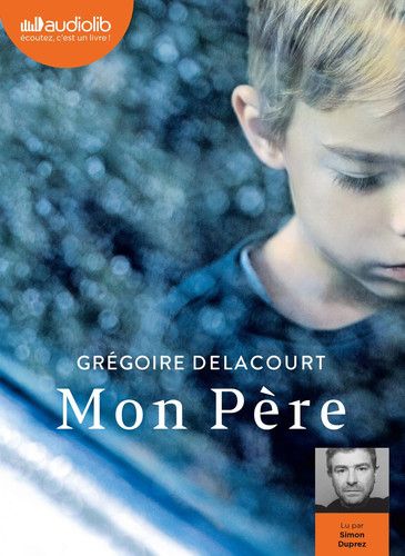 Mon Père: Livre audio 1 CD MP3