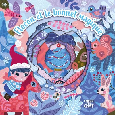 Mon petit monde caché - Flocon et le bonnet magique - Sophie Rohrbach