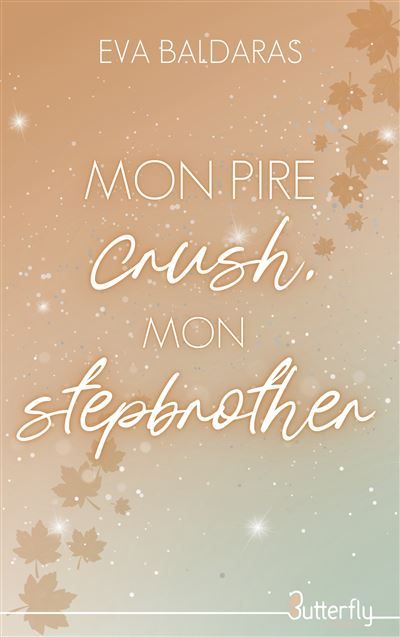 Mon pire crush, mon stepbrother - 2025