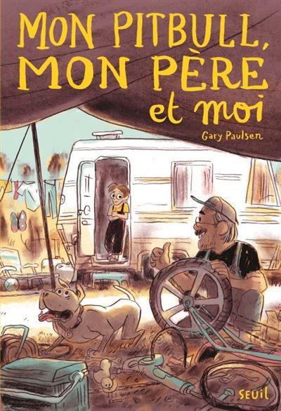 Couverture de Mon pitbull, mon père et moi par Gary Paulsen