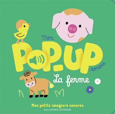 Mon pop-up sonore - La ferme