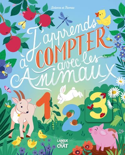 Mon premier abécédaire - J'apprends à compter avec les animaux -  Solène et Thomas