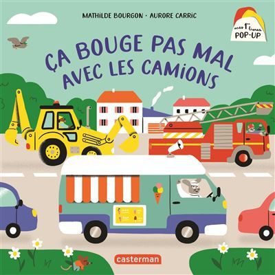 Mon premier pop-up - Ça bouge pas mal avec les camions
