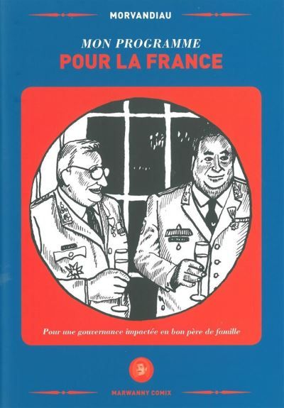 Mon programme pour la France Pour une gouvernance impactée en bon père de famille