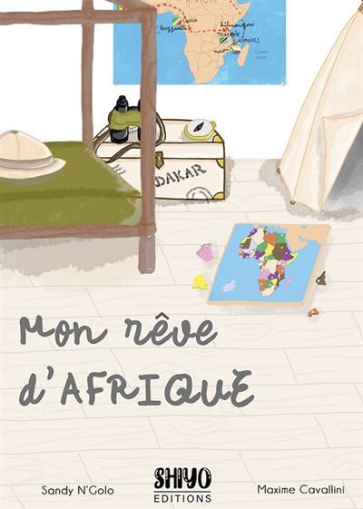 MON RêVE D’AFRIQUE