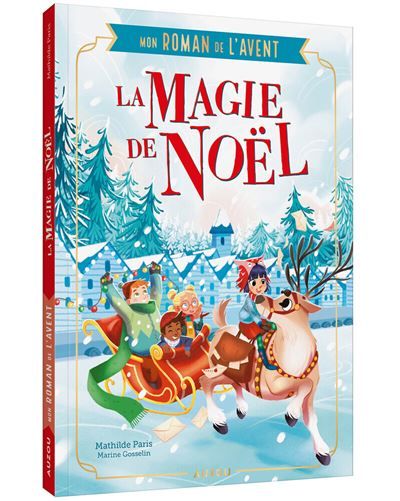 Mon roman de l'avent - La magie de Noël