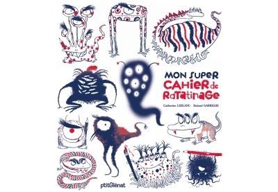 Mon super cahier de ratatinage !