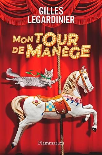 Mon tour de manège roman