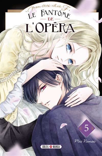 Mon très cher F - Le Fantôme de l'Opéra T05