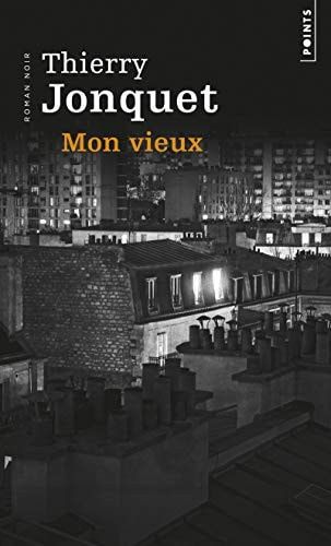 Mon vieux : roman