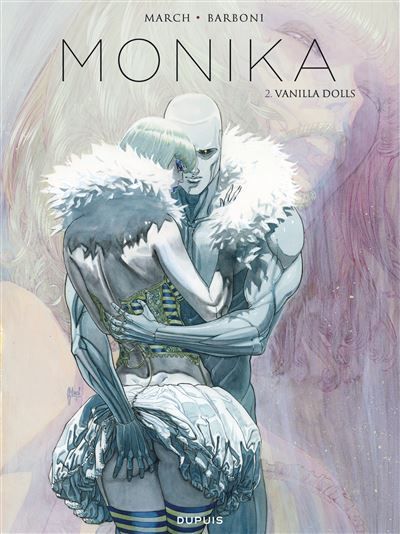Monika - Tome 2 - Vanilla dolls - Guillem March