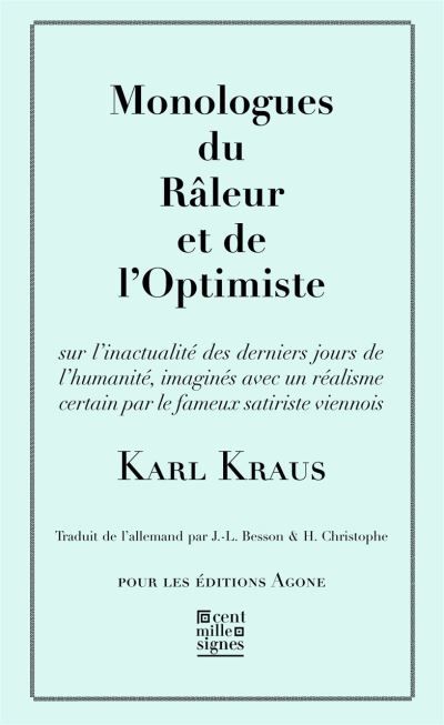 Monologues du Râleur et de l'Optimiste Sur l'Actualite des Derniers Jours...