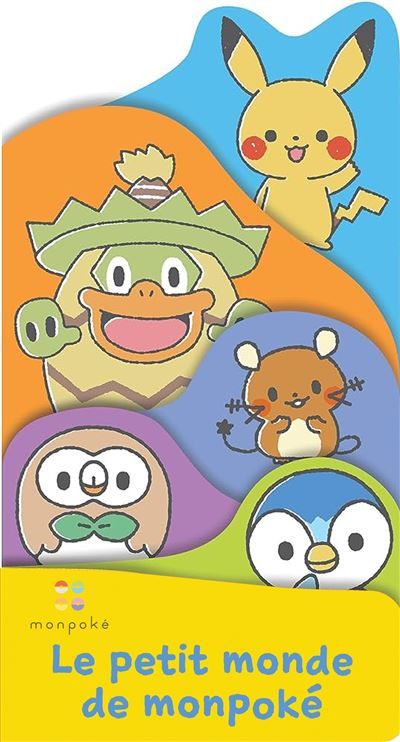 Monpoké - Le petit monde des Pokémon Livre cartonné 1 an 2 ans