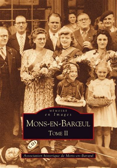 Mons-en-Barul - Tome II
