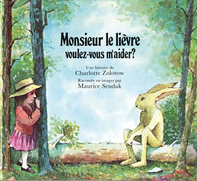 Monsieur le lièvre voulez-vous m'aider ? - Maurice Sendak