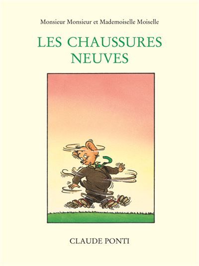 Monsieur monsieur chaussures neuves (les -