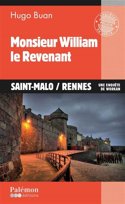 Monsieur William, le revenant