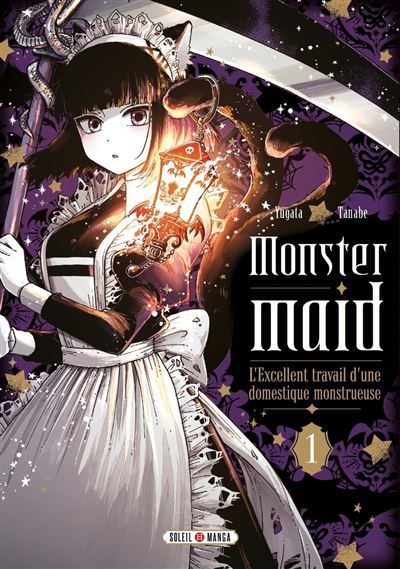 Monster Maid T01 - L'Excellent travail d'une domestique monstrueuse