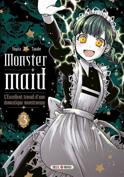 Monster Maid T03 L'Excellent travail d'une domestique monstrueuse