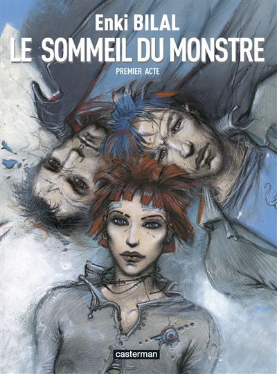 Monstre Le Sommeil du monstre - Premier acte