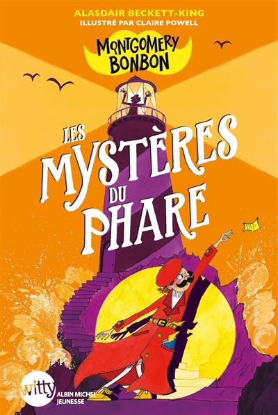 Montgomery Bonbon - tome 2 - Les Mystères du phare