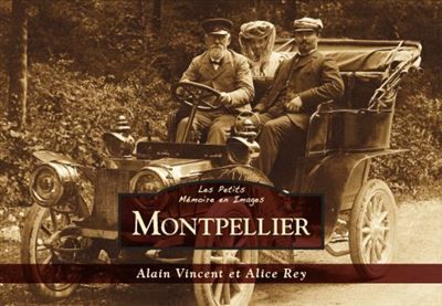 Montpellier - Les Petits Mémoire en Images