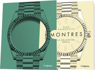 Montres La collection idéale