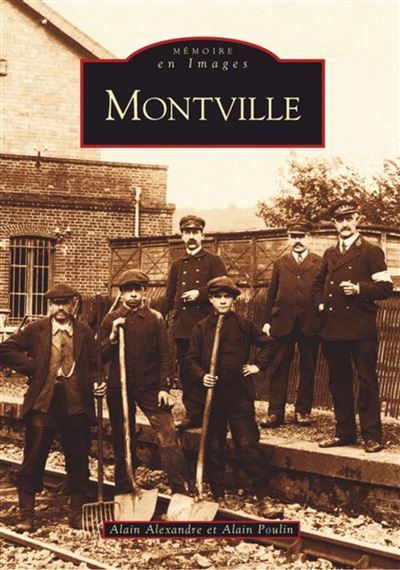 Montville - Tome I