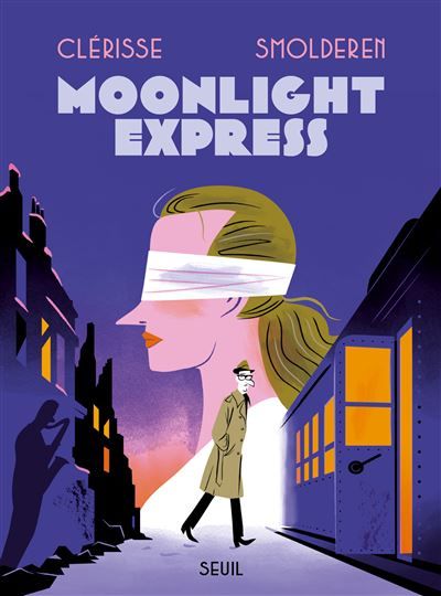 Moonlight express - Alexandre Clérisse