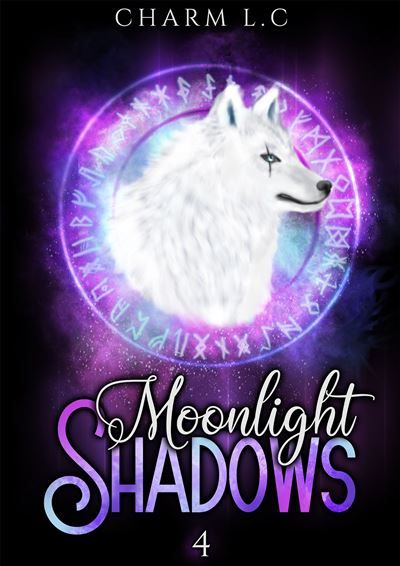 Moonlight Shadows Tome 4 Magie Polaire