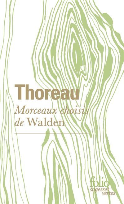 Morceaux choisis de Walden
