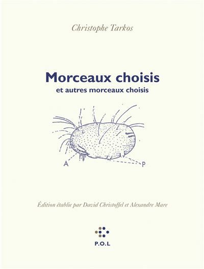 Morceaux choisis et autres morceaux choisis