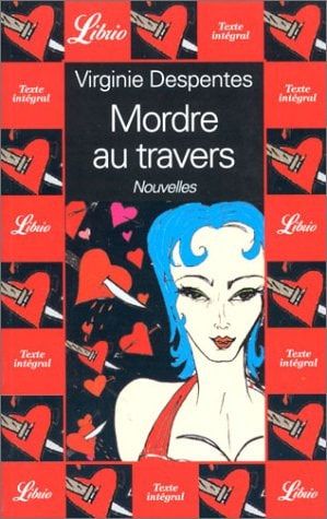 Mordre au travers nouvelles