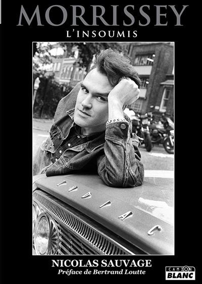 Morrissey L'insoumis