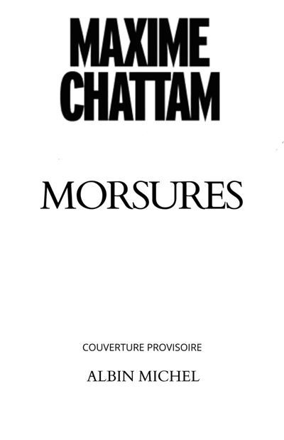 Couverture de Morsures par Maxime Chattam