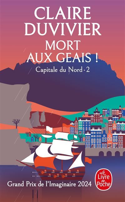 Mort aux geais! (La Tour de Garde, Capitale du Nord Tome 2) capitale du nord,2) cycle de la tour de gard
