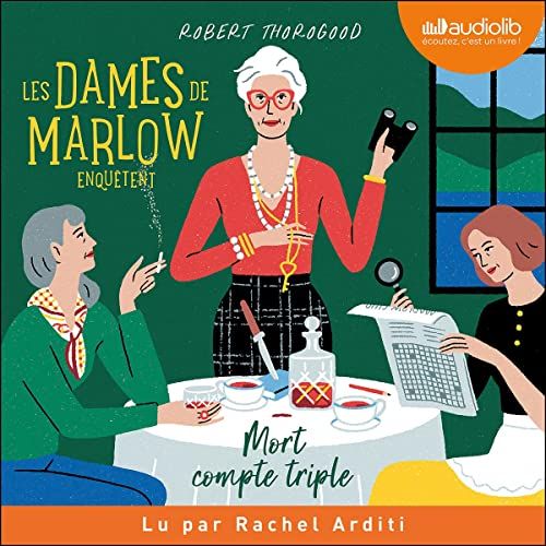 Mort compte triple: Les dames de Marlow enquêtent 1