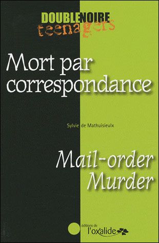 Mort par correspondance Edition bilingue français-anglais