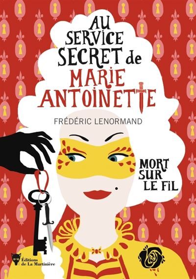 Mort sur le fil Au service de Marie-Antoinette 9