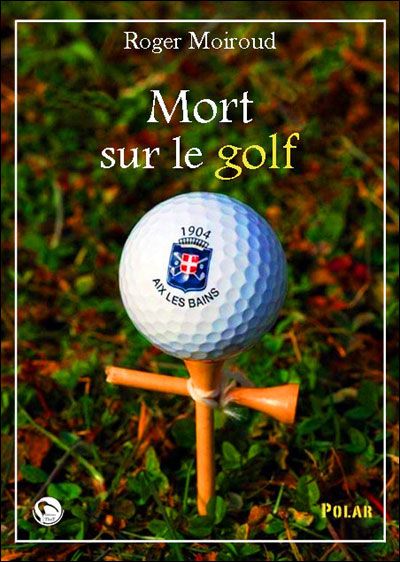 Mort sur le golf