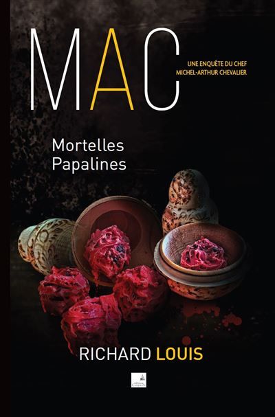 Mortelles Papalines Une enquête de Michel-Arthur Chevalier