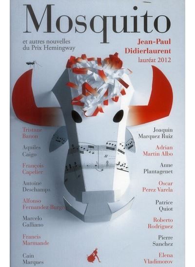 Mosquito et autres nouvelles du prix Hemingway 2012