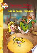 Mot de passe : tiramisu
