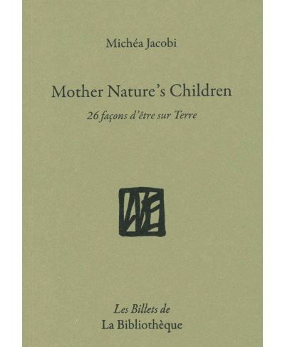 Mother Nature's Children