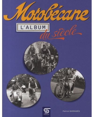Motobécane, l'album du siècle